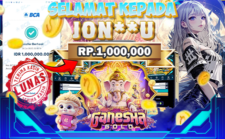 BUKTI JACKPOT GANESHA