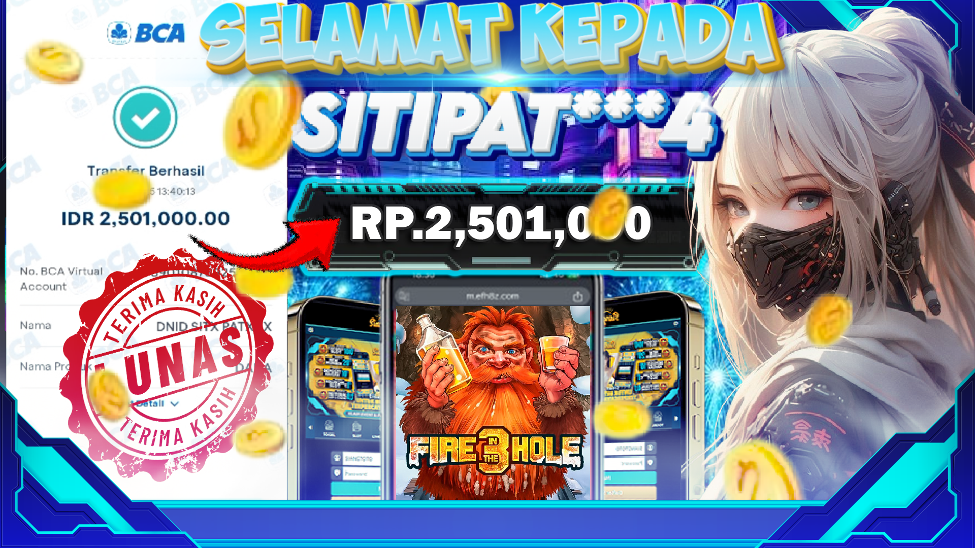 BUKTI KEMENANGAN FIRE IN THE HOLE 3