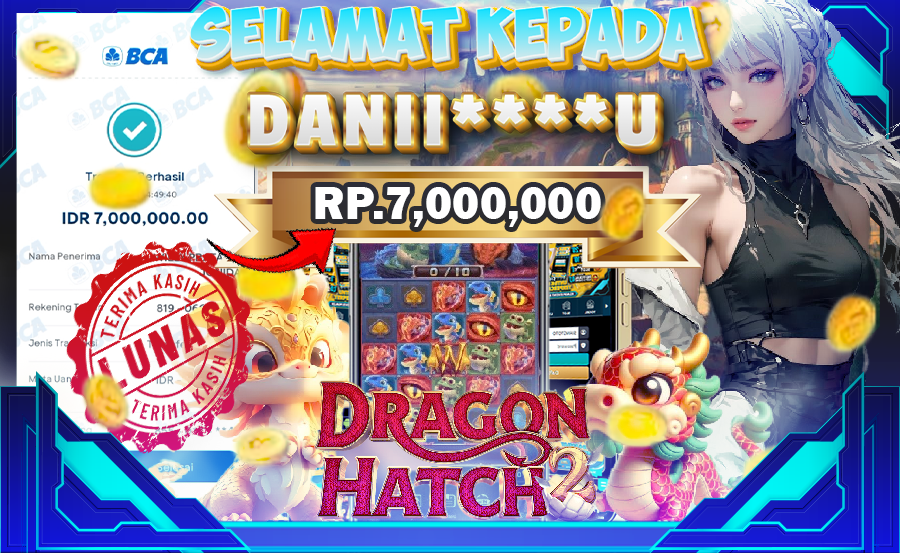 BUKTI MENANG DRAGON HATCH 2