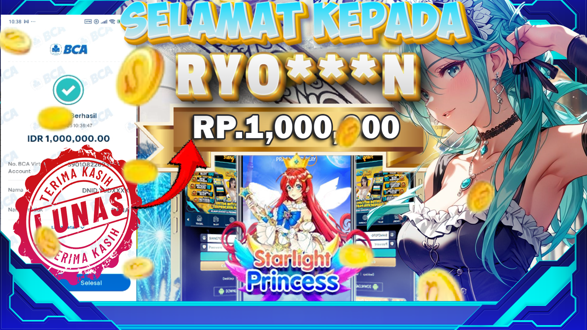BUKTI KEMENANGAN STARLIGHT PRINCESS