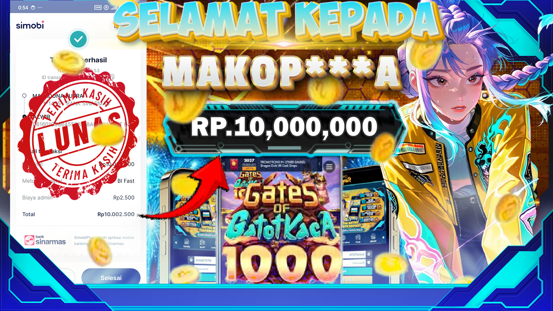 BUKTI KEMENNGAN JACKPOT GATOT KACA 1000