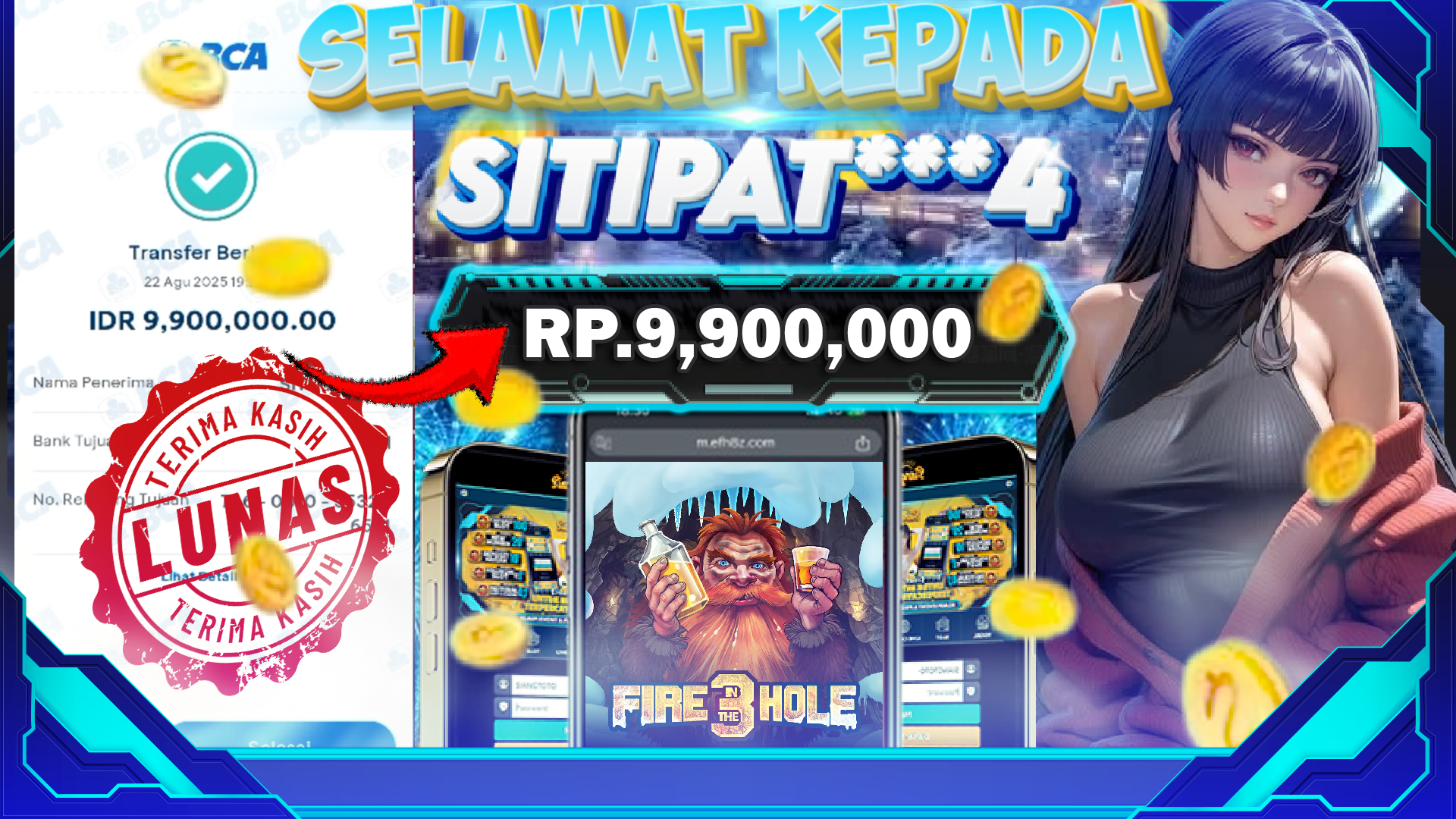 BUKTI KEMENANGAN FIRE IN THE HOLE 3