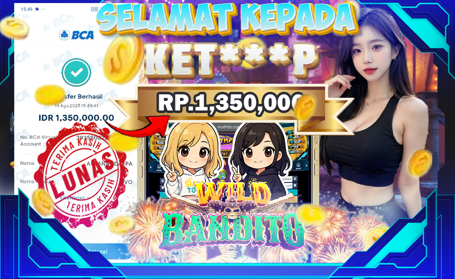 BUKTI MENANG WILD BANDITTO