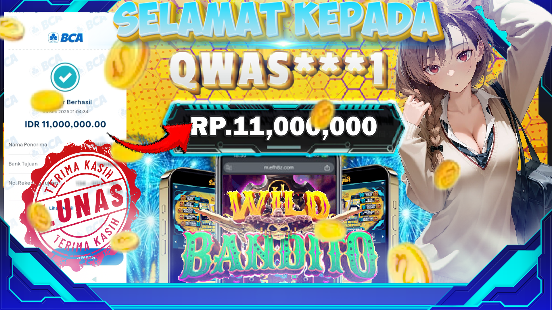 BUKTI KEMENANGAN WILD BANDITO
