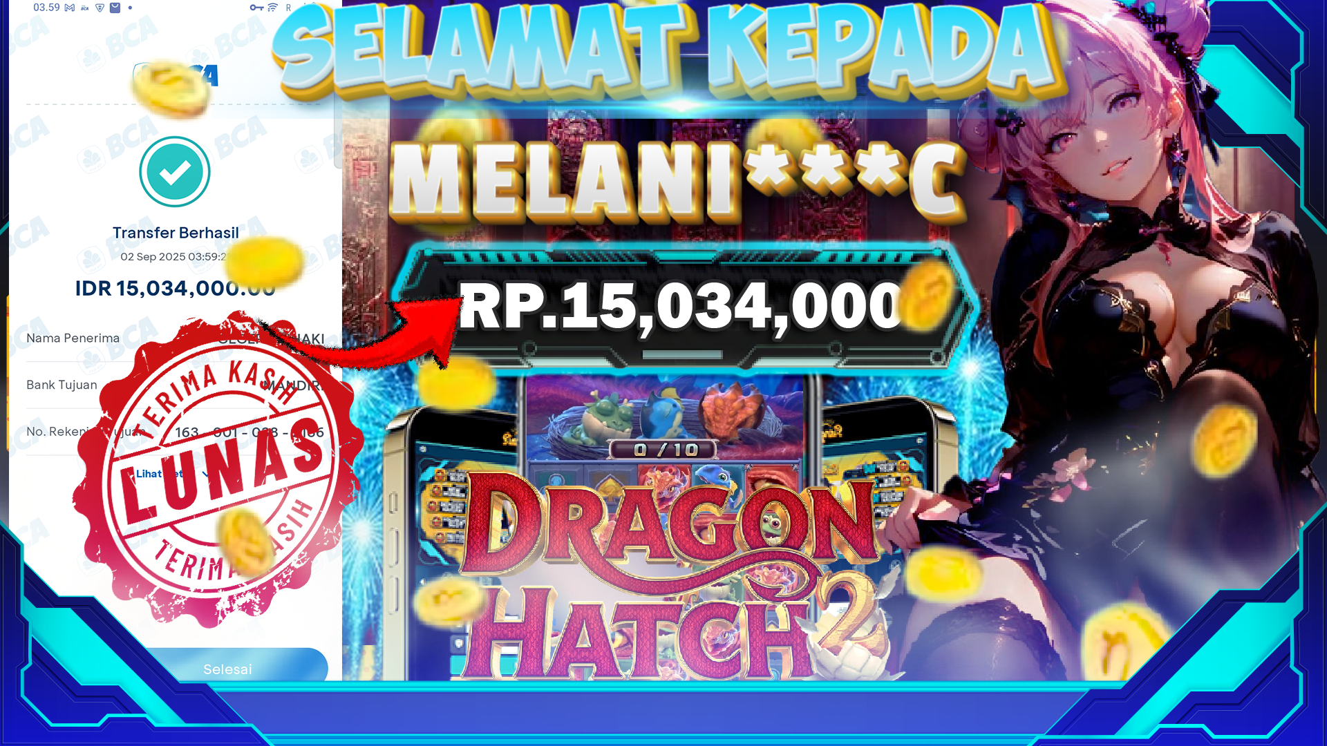 BUKTI KEMENANGAN DRAGON HATCH 2