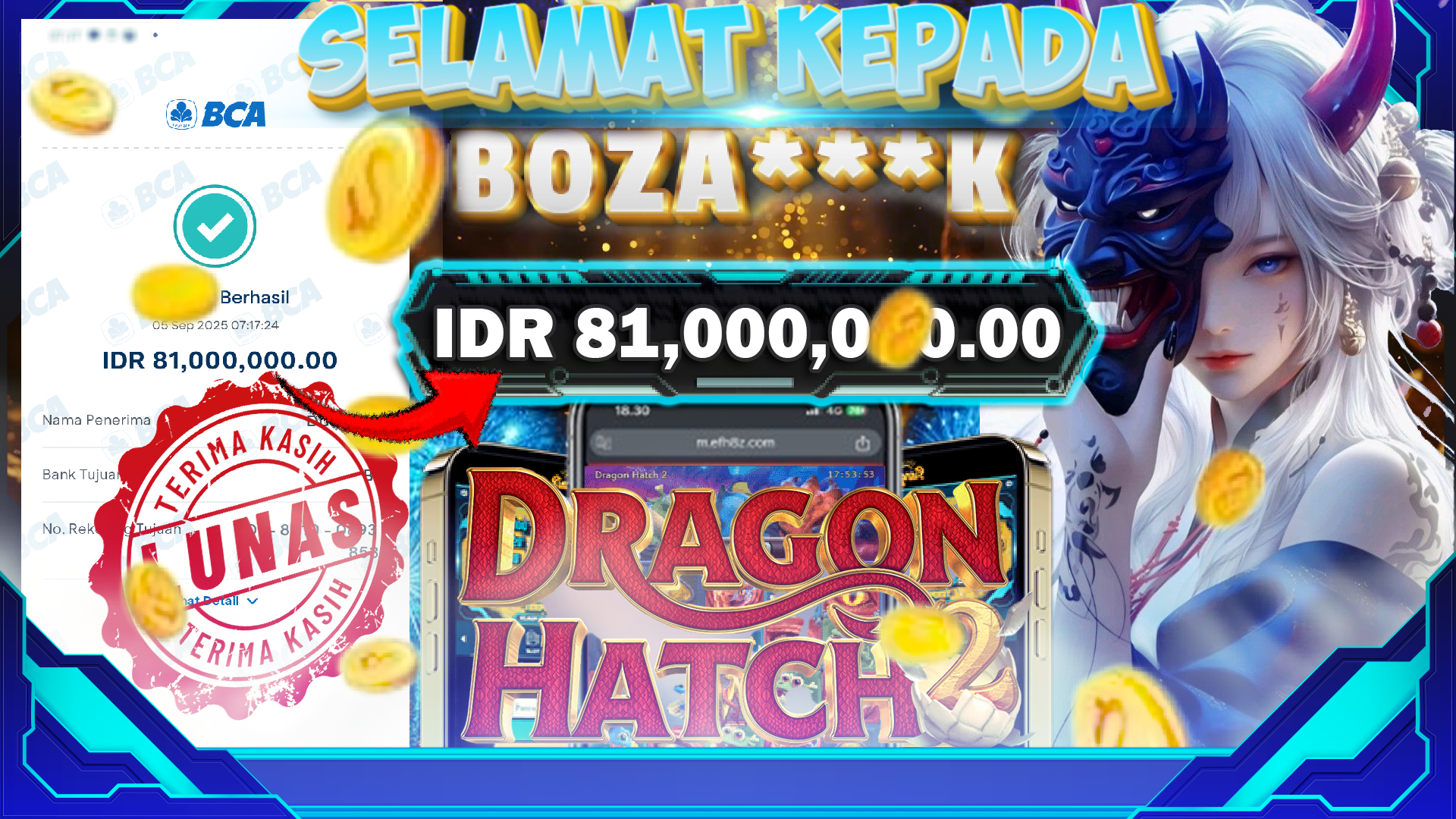 BUKTI KEMENANGAN DRAGON HATCH 2
